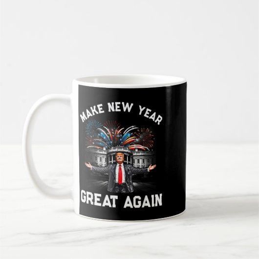 Make New Year Great Again Happy New Years Eve Day  Koffiemok (Links)