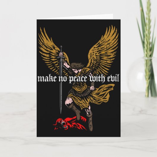 Make No Peace With Evil Archangel Michael Design Kaart (Voorkant)