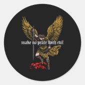 Make No Peace With Evil Archangel Michael Design ( Ronde Sticker (Voorkant)