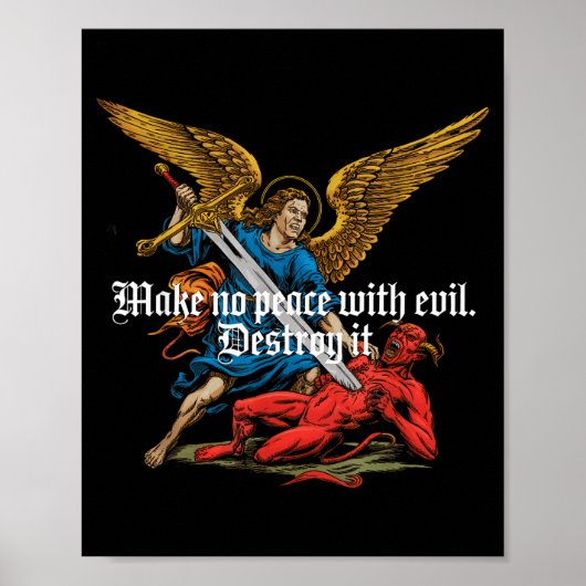 Make No Peace With Evil Archangel Michael Jesus Go Poster (Voorkant)