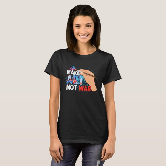 Make Not War Teacher Education T-shirt (Voorkant volledig)