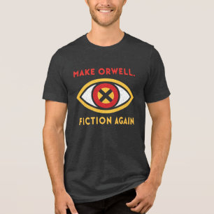 Make Orwell fictie opnieuw T-Shirt