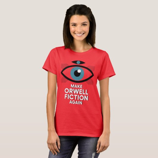 Make Orwell Fiction Again 1984 Retro Evil Eye  T-shirt (Voorkant volledig)