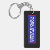 Make Orwell Fiction Again Sleutelhanger (Voorkant Links)