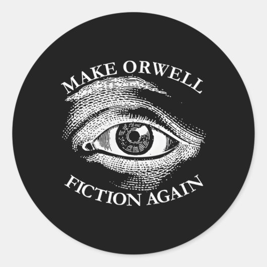 Make Orwell Fiction Opnieuw Libertarian Orwellian Ronde Sticker (Voorkant)