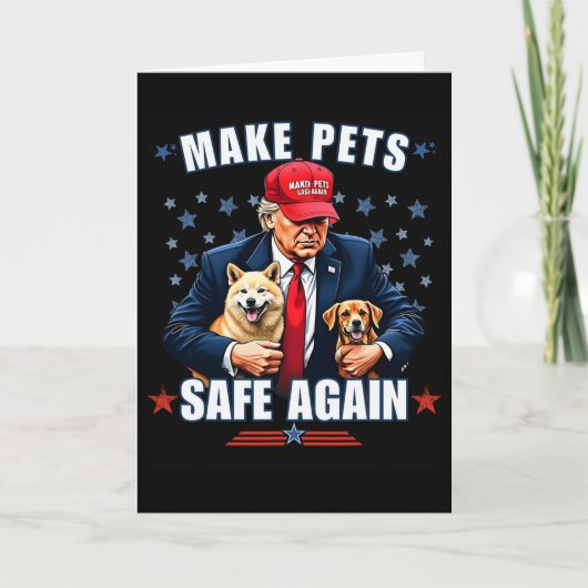 Make Pets Safe Again Grappig Pro Trump 2024 Kaart (Voorkant)
