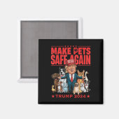 Make Pets Safe Again Trump 2024 Save Our Pets Magneet (Voorkant / Achterkant)