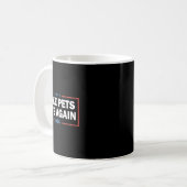 Make Pets Safe Again Trump Harris Debate Eating Th Koffiemok (Voorkant links)