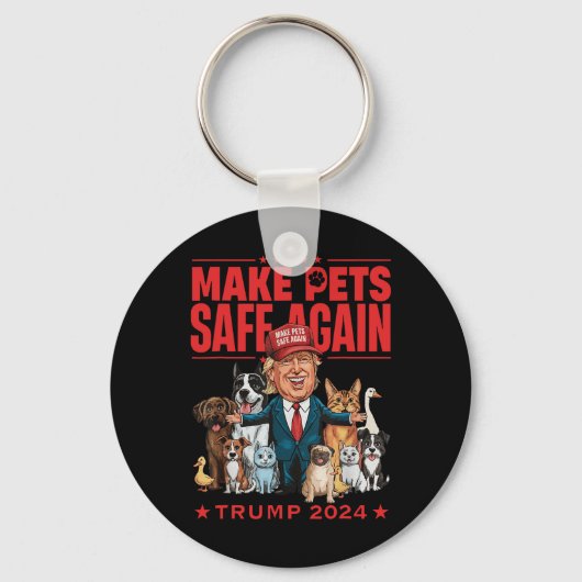 Make Pets Safe Again Trump Mega 2024 Save Our Pets Sleutelhanger (Voorkant)