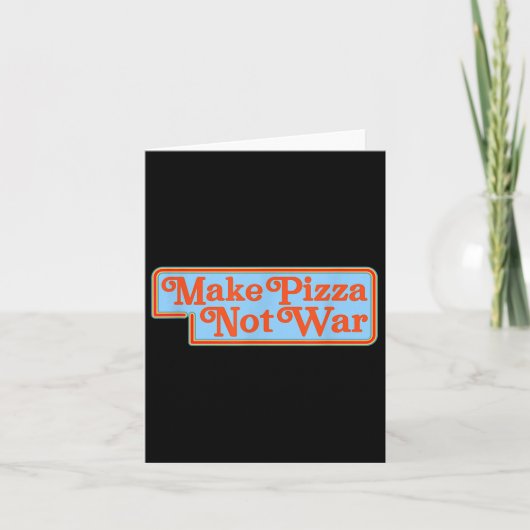 Make Pizza Not War Shirt Grappige jaren 80 Retro V Kaart (Voorkant)