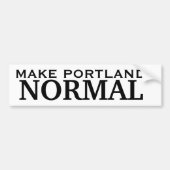 Make Portland NORMAL Bumpersticker (Voorkant)