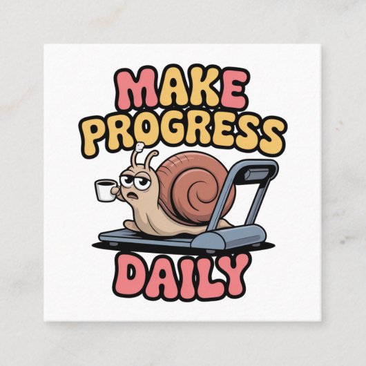 Make Progress Daily Vierkante Visitekaartje (Voorkant)