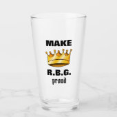 Make RBG Ruth Bader Ginsburg Beer Pint Glas (Voorkant)