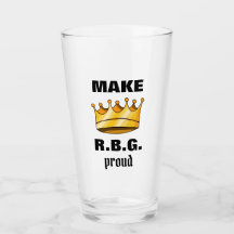 Make RBG Ruth Bader Ginsburg Beer Pint