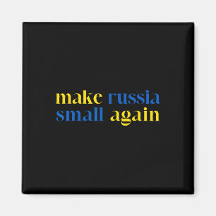 Make Russia Small Again Oekraïense vlag kleuren Magneet