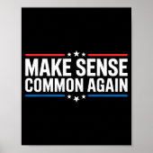 Make Sense Common Again  Poster (Voorkant)