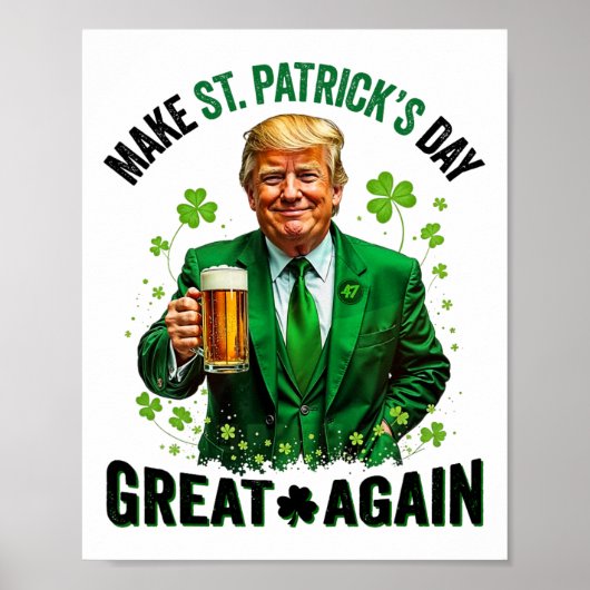 Make St Patricks Day Great Again Trump Shamrock Ir Poster (Voorkant)