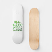MAKE TACOS, NIET WAR grappige taco minnaar Persoonlijk Skateboard (Voorkant)