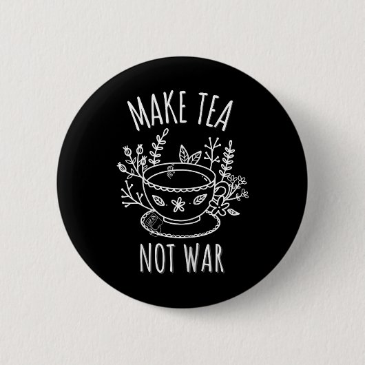 Make Tea Not War Doodle Art Tea Drinker Quote Ronde Button 5,7 Cm (Voorkant)