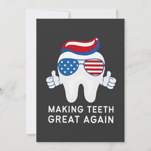 Make Teeth Great Again 4 juli Tandheelkundig Feestdagenkaart (Voorkant)