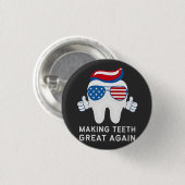 Make Teeth Great Again 4 juli Tandheelkundig Ronde Button 3,2 Cm (Voorkant /achterkant)