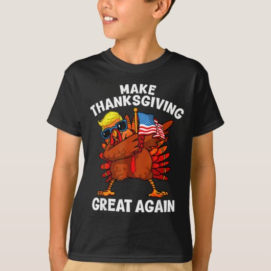 Make Thanksgiving Great Again Dabbing Turkey Trump T-shirt (Voorkant)