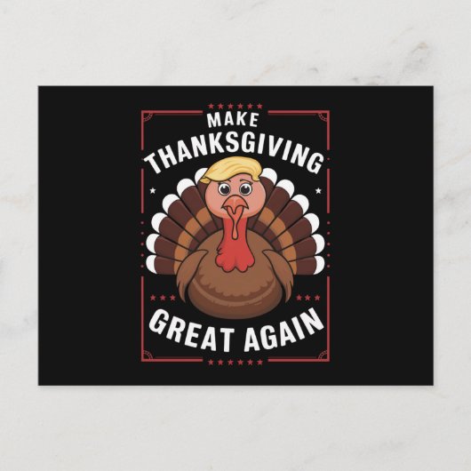 Make Thanksgiving Great Again Trump Turkije Feestdagenkaart (Voorkant)