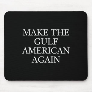 Make The Gulf American Again Trump Funny Golf van Muismat