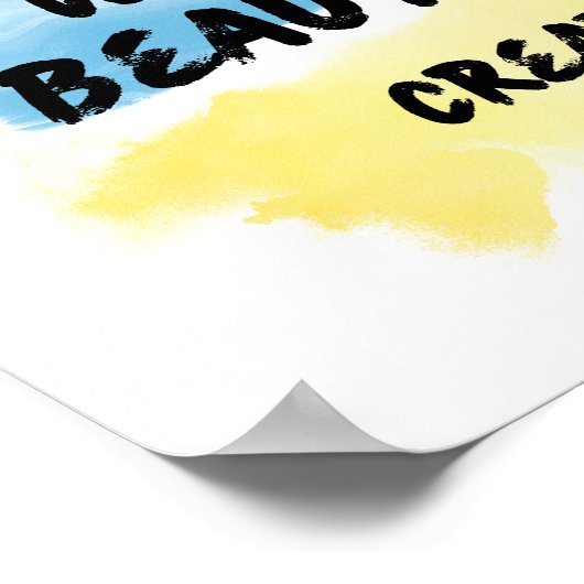 Make the World Beautiful Brush Strokes Poster (Hoek)