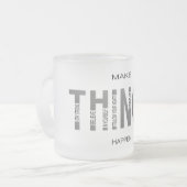 Make Things Happen - B&W Edition Matglas Koffiemok (Voorkant links)