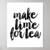 Make Time For Tea Poster (Voorkant)