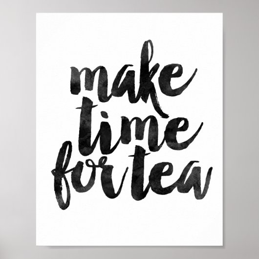 Make Time For Tea Poster (Voorkant)