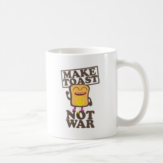 Make Toast not War Koffiemok (Rechts)