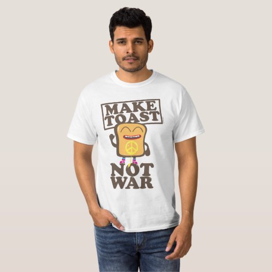 Make Toast Not War T-shirt (Voorkant volledig)
