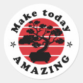 "Make Today Amazing" Bonsai Tree Sticker (Voorkant)