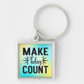 Make Today Count-68543 T-Shirt Sleutelhanger (Voorkant)