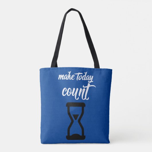 "Make Today Count": Inspirerend tekst op het gezeg Tote Bag (Achterkant)