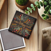  Make Today Count Quote Inspirivity Magnet