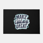 Make Today Great Deurmat (Voorkant)