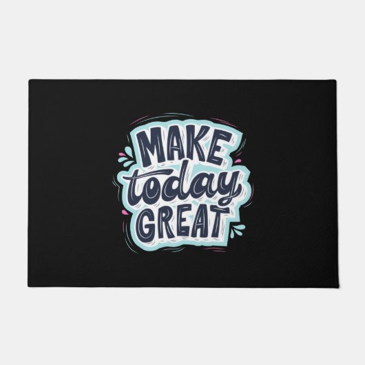 Make Today Great Deurmat (Voorkant)