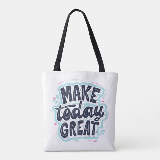 MAKE TODAY GREAT ESSENTIAL T SHIRTS Classic Tote Bag (Achterkant)