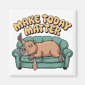 Make Today Matter Magneet (Voorkant)