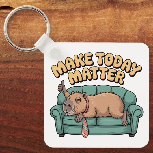 Make Today Matter Sleutelhanger (Voorkant)