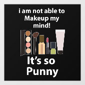 Make-up Grappige woordspeling Make-up Schoonheidss Raamsticker (Vel)