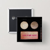 Make-up Palette-Face van Shirley Taylor Vierkante Button 5,1 Cm (Voorkant /achterkant)