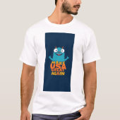 Make USA great again (....in a funny way ! ) T-shirt (Voorkant)