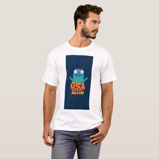 Make USA great again (....in a funny way ! ) T-shirt (Voorkant volledig)