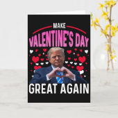 Make Valentine Day Great Again Funny Trump Lovers  Kaart (Gele Bloem)