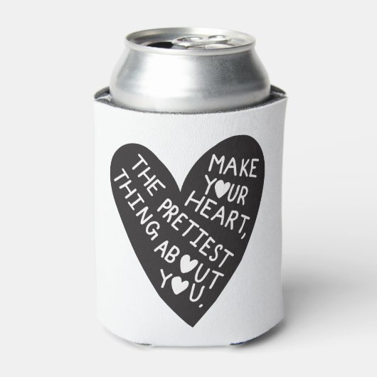 Make your Heart Pretiest thing about you Blikjeskoeler (Blikje Voorkant)