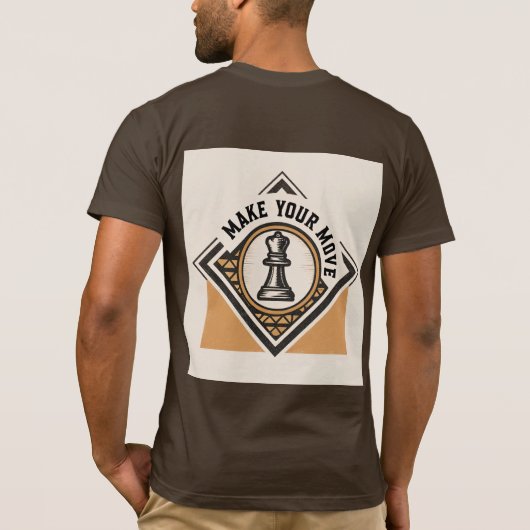 Make Your Move – Chess Piece Design T-shirt (Achterkant)
